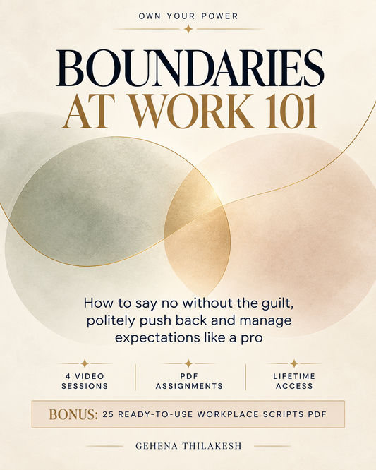 Boundaries at Work 101: Say No, Handle Pushback & Manage Expectations (for professionals, freelancers and corporates)
