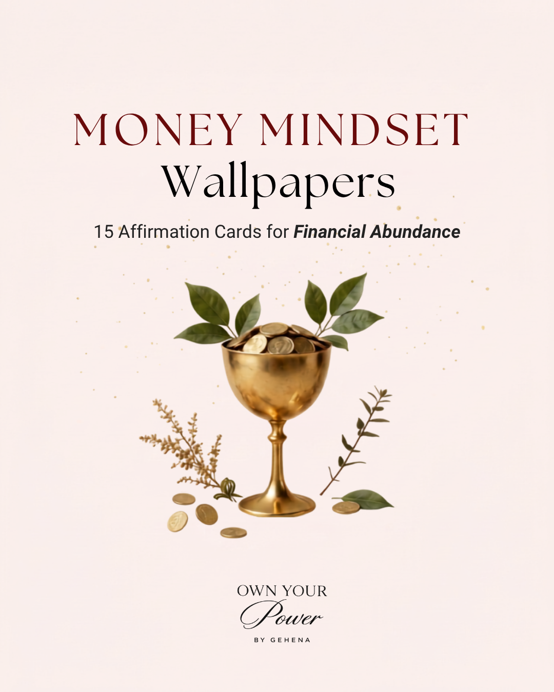 Money Mindset Wallpapers | 15 Affirmations for Financial Abundance
