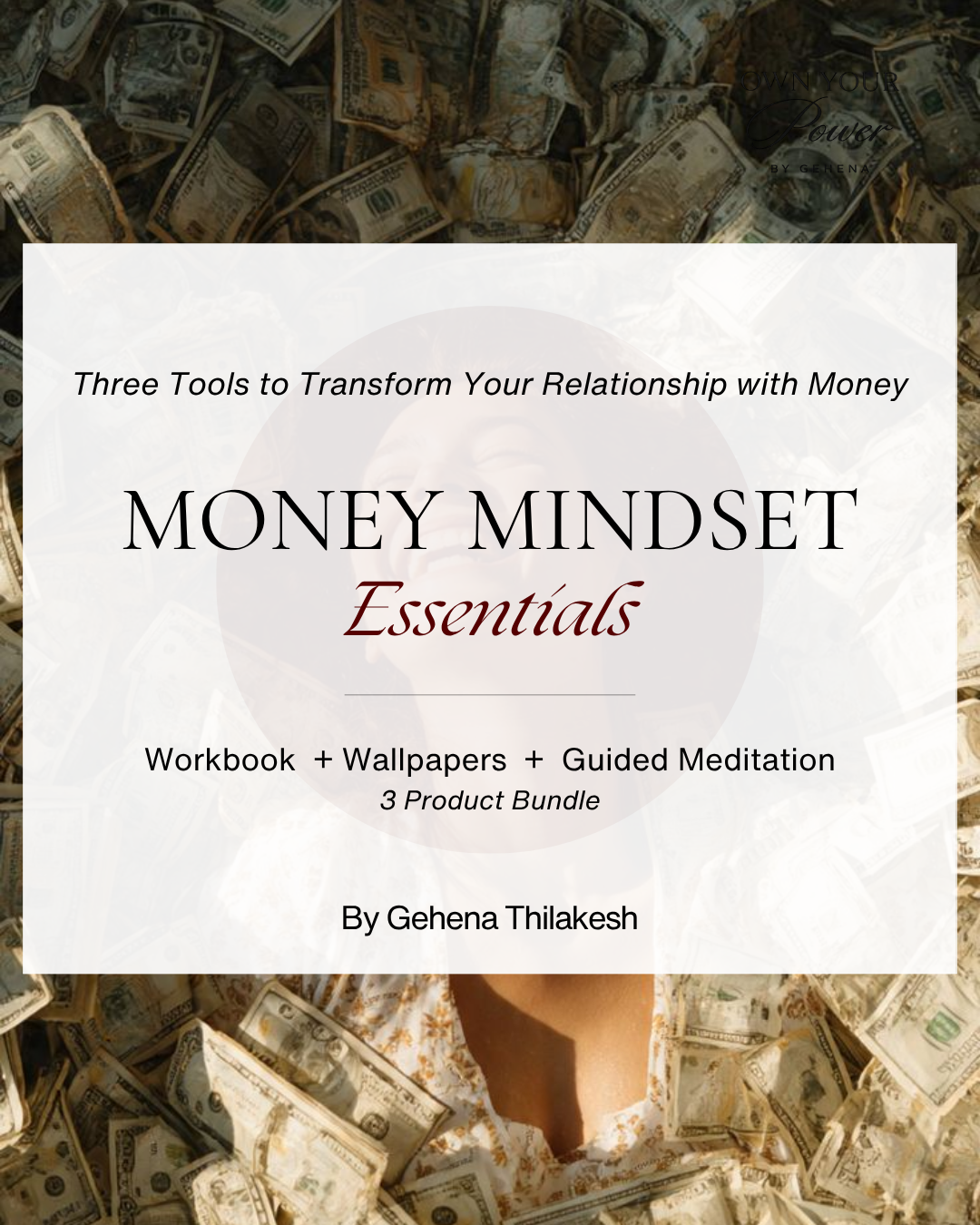 Money Mindset Essentials - Workbook, Wallpapers and Guided Meditation for Abundance