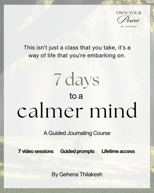 7 Days to a Calmer Mind: A Guided Journaling Course