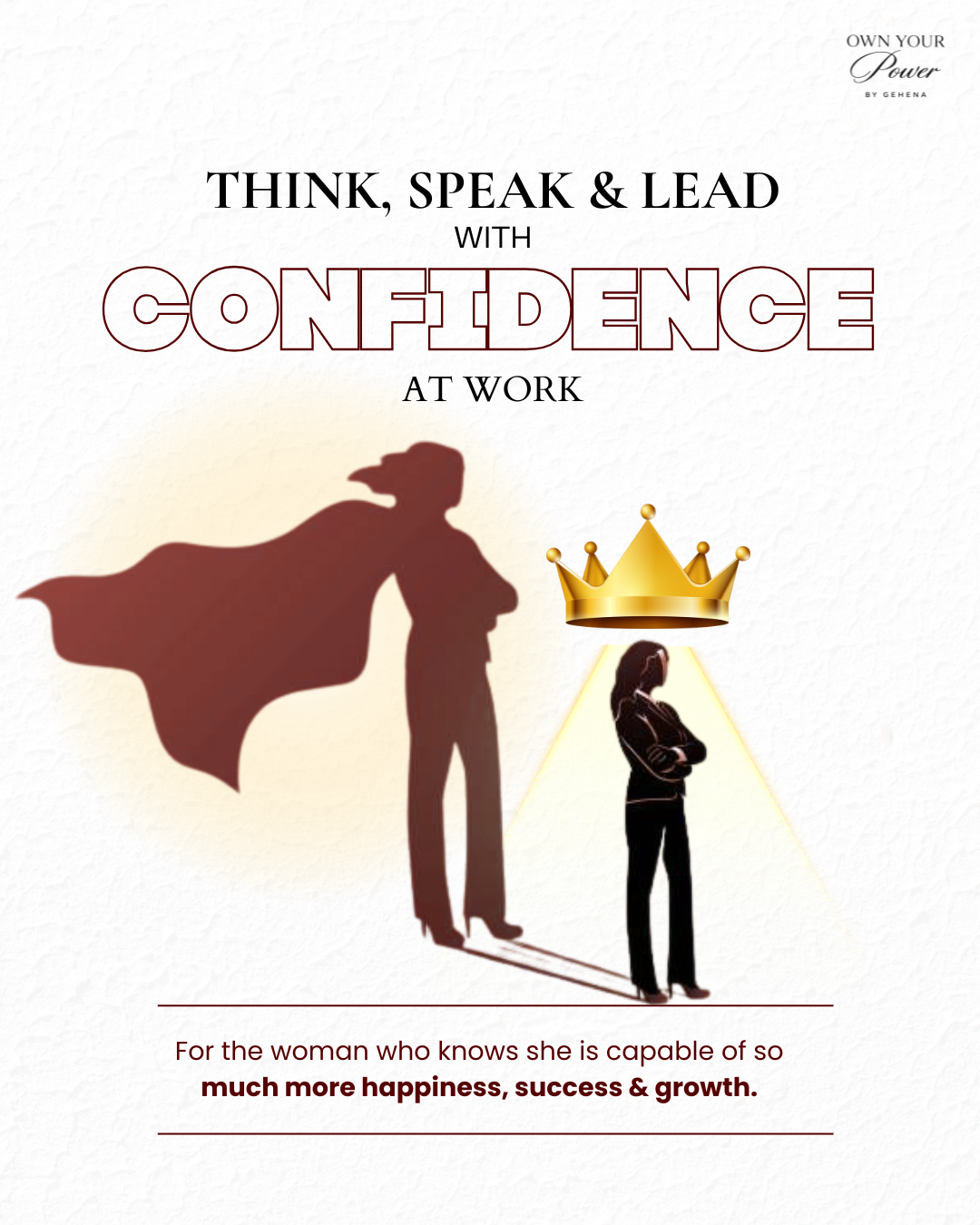 Think, Speak and Lead With Confidence at Work